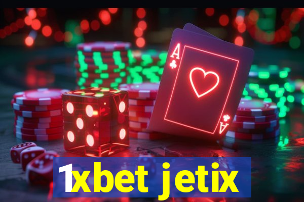 1xbet jetix