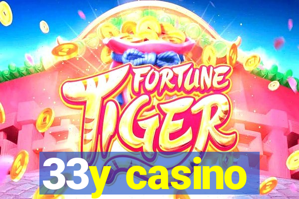 33y casino