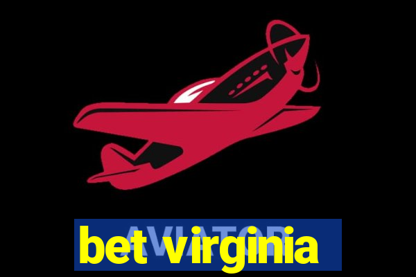 bet virginia