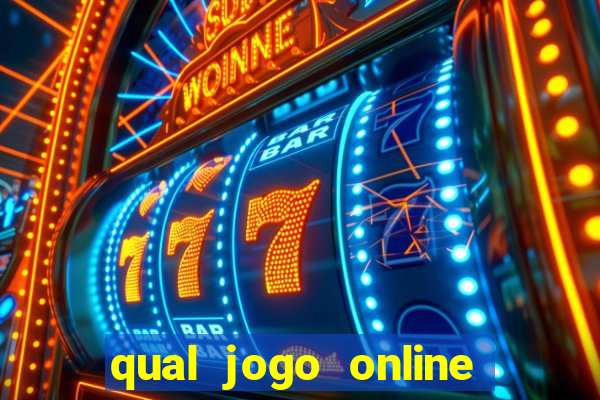 qual jogo online da dinheiro de verdade