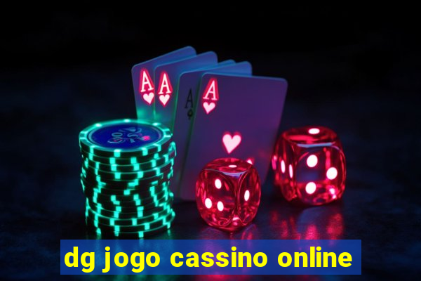 dg jogo cassino online