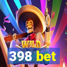 398 bet