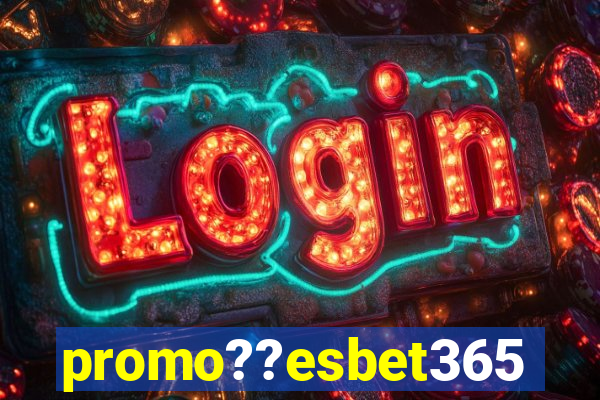 promo??esbet365