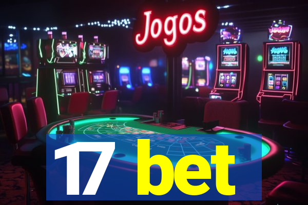 17 bet