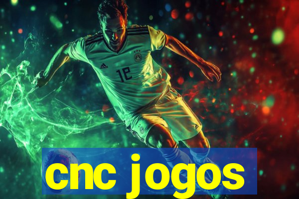 cnc jogos