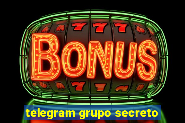 telegram grupo secreto