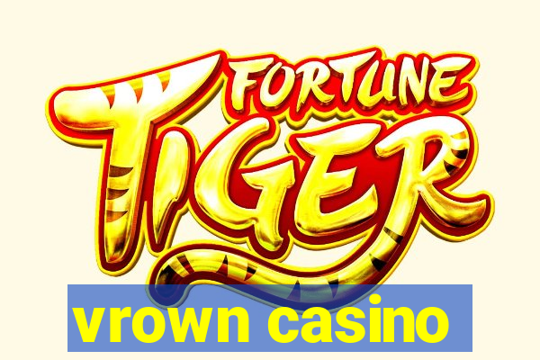 vrown casino