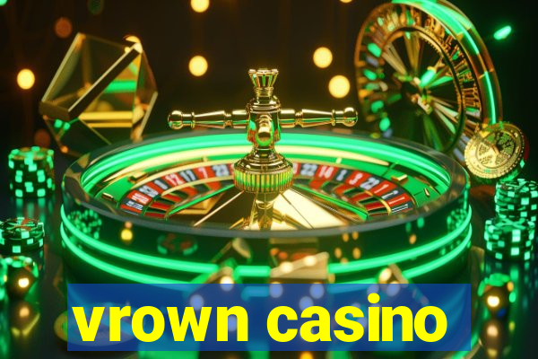 vrown casino