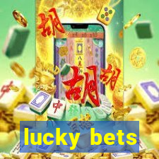 lucky bets