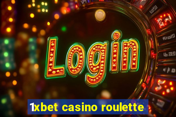 1xbet casino roulette