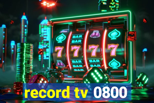 record tv 0800