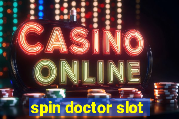 spin doctor slot