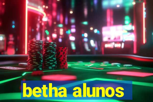 betha alunos