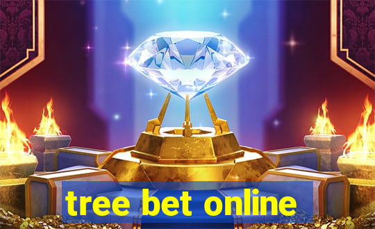 tree bet online