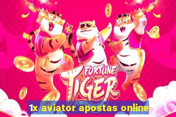 1x aviator apostas online