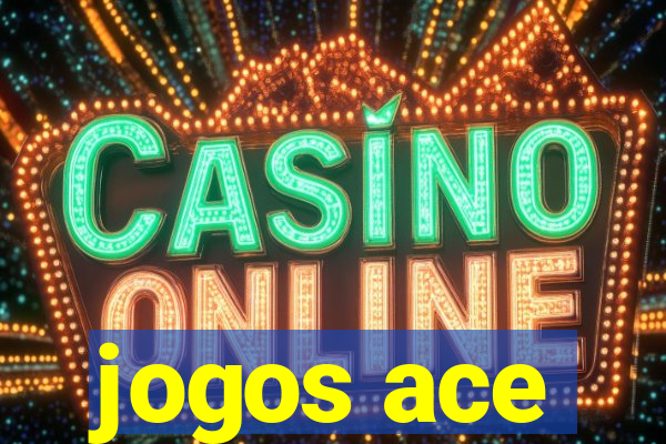 jogos ace