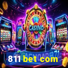 811 bet com