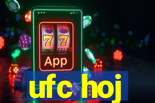 ufc hoj