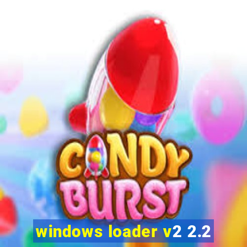 windows loader v2 2.2