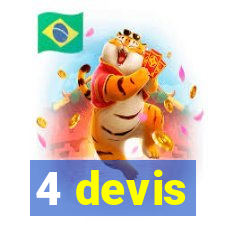 4 devis