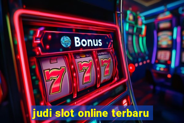 judi slot online terbaru