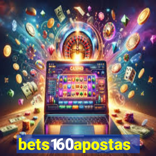 bets160apostas