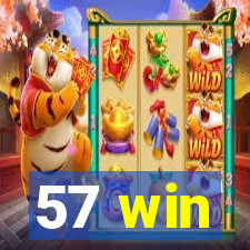 57 win