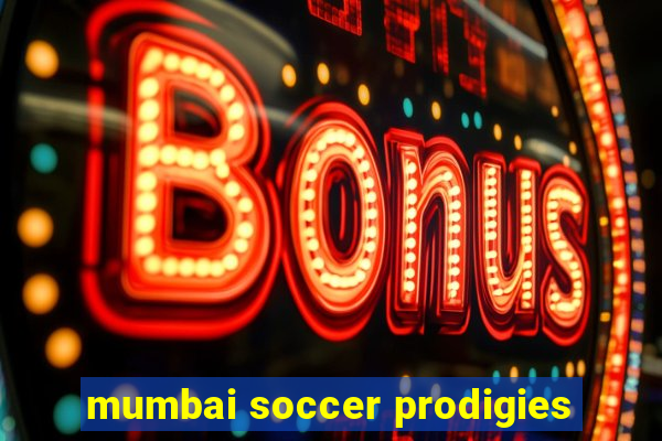 mumbai soccer prodigies