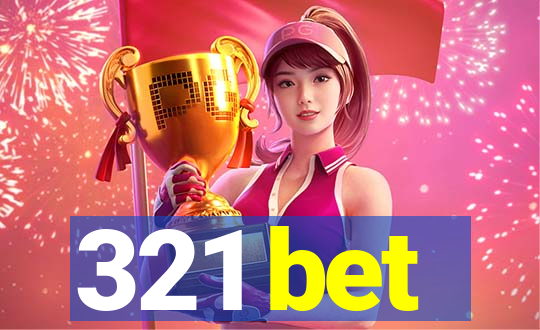 321 bet