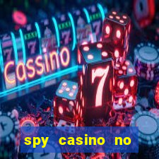 spy casino no deposit bonus