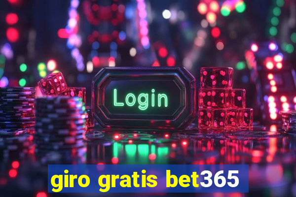 giro gratis bet365