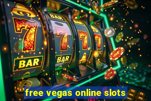 free vegas online slots