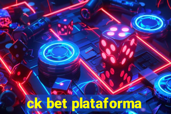 ck bet plataforma