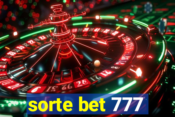 sorte bet 777