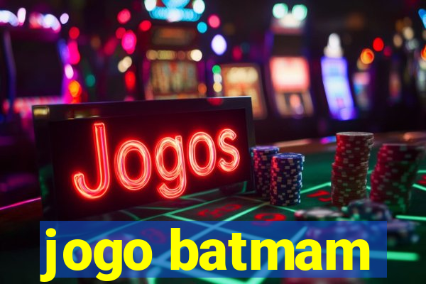 jogo batmam