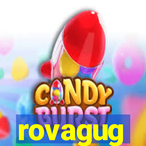 rovagug