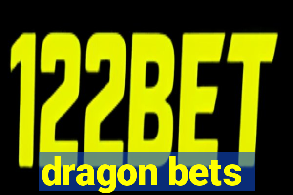 dragon bets