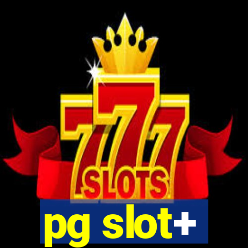 pg slot+