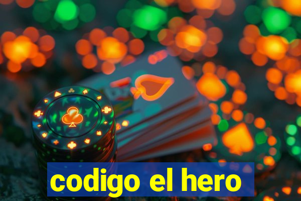 codigo el hero