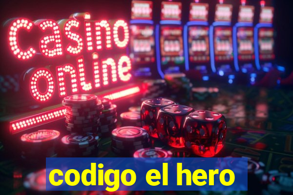 codigo el hero