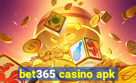 bet365 casino apk