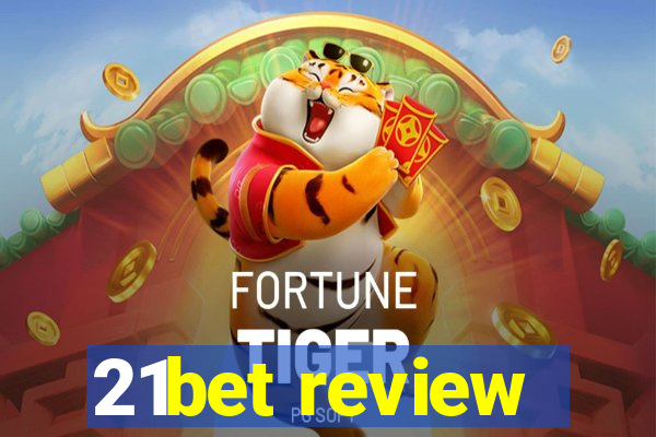 21bet review