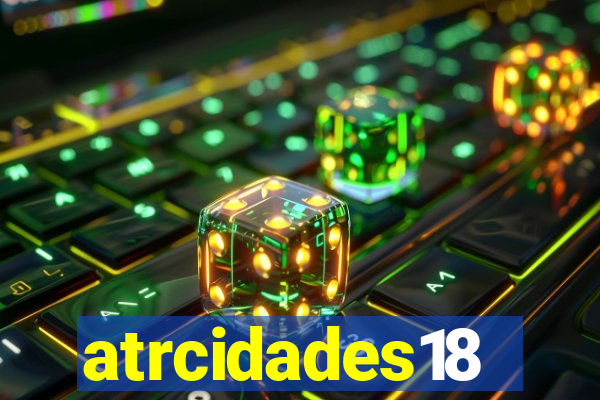 atrcidades18