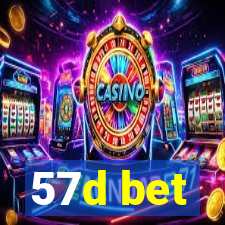 57d bet