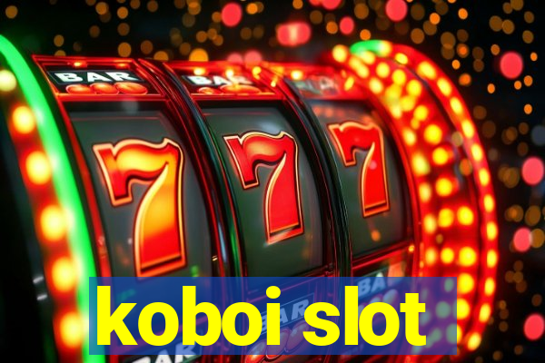 koboi slot