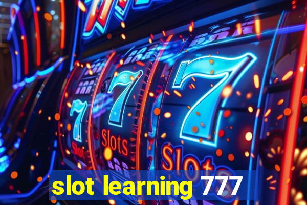 slot learning 777