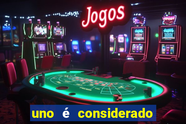 uno é considerado jogo de azar