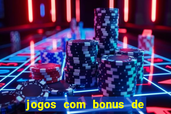 jogos com bonus de 10 reais