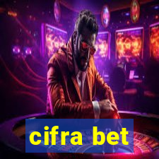 cifra bet