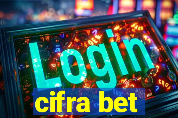 cifra bet